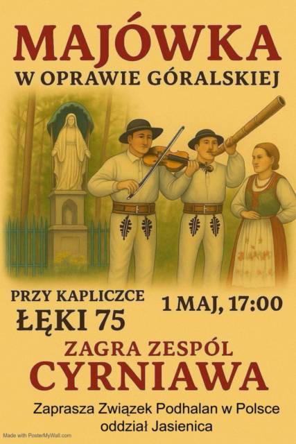 Majówka w Łękach w oprawie góralskiej